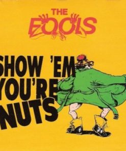 The Fools - Show 'Em You're Nuts (CD, Album) (Near Mint (NM or M-))