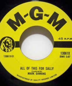 Mark Dinning - All Of This For Sally / The Pickup (7", Single) (Near Mint (NM or M-))