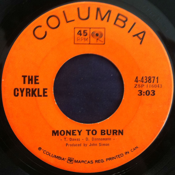 The Cyrkle - Please Don't Ever Leave Me / Money To Burn (7", Single) (Near Mint (NM or M-)) - Image 2