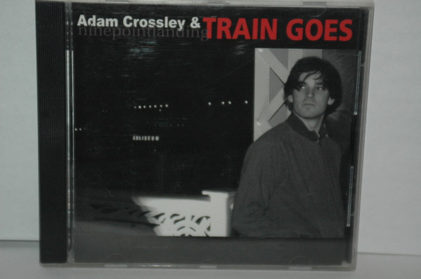 Adam Crossley & ninepointlanding - Train Goes (CD-ROM, EP) (Mint (M))