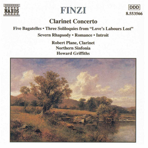 Finzi* – Robert Plane, Northern Sinfonia, Howard Griffiths - Clarinet Concerto • Five Bagatelles • Three Soliloquies From "Love's Labours Lost" • Severn Rhapsody • Romance • Introit (CD, Album) (Mint (M))