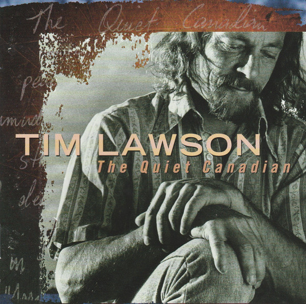 Tim Lawson (3) - The Quiet Canadian (CD, Album) (Mint (M))