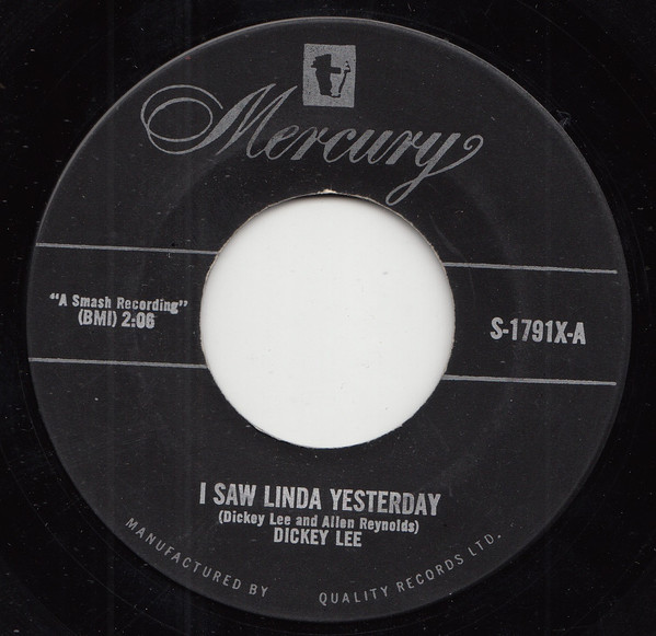 Dickey Lee - I Saw Linda Yesterday / The Girl I Can't Forget (7", Single) (Near Mint (NM or M-))