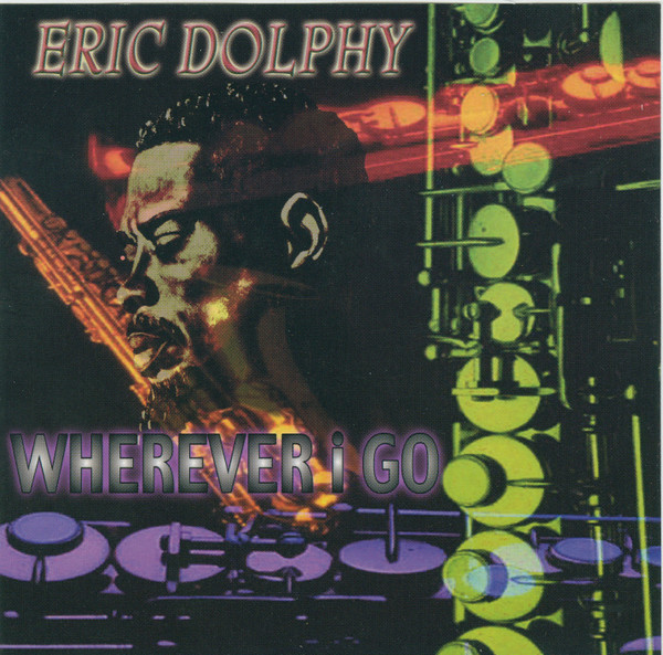 Eric Dolphy - Wherever I Go (CD, Album) (Near Mint (NM or M-))