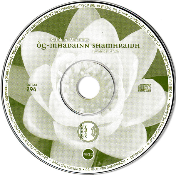 Kathleen MacInnes - Og-Mhadainn Shamhraidh = Summer Dawn (CD, Album) (Mint (M)) - Image 3