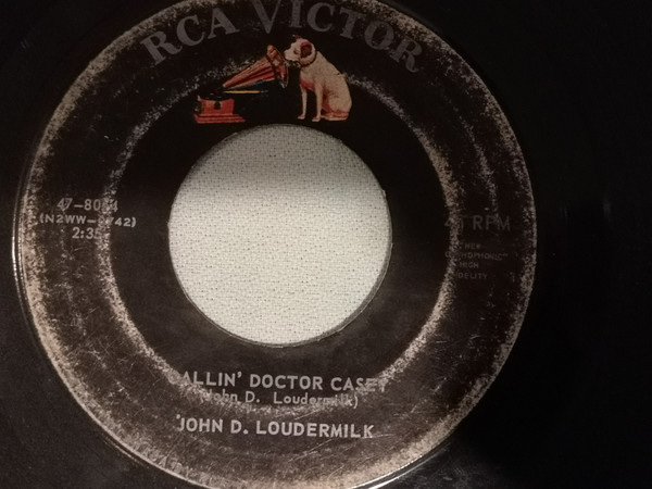 John D. Loudermilk - Callin' Doctor Casey / Oh How Sad (7") (Near Mint (NM or M-))