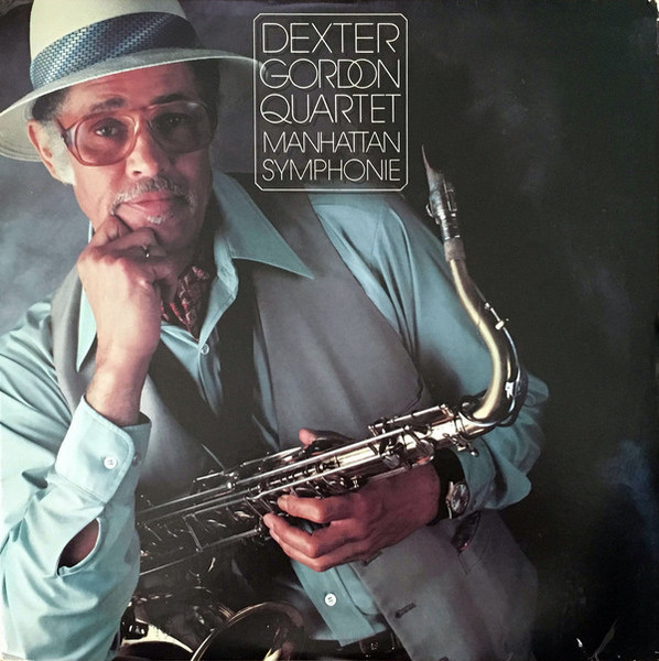 Dexter Gordon Quartet - Manhattan Symphonie (LP, Album) (Near Mint (NM or M-))