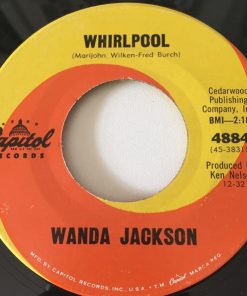 Wanda Jackson - Whirlpool / One Teardrop At A Time (7") (Good Plus (G+))