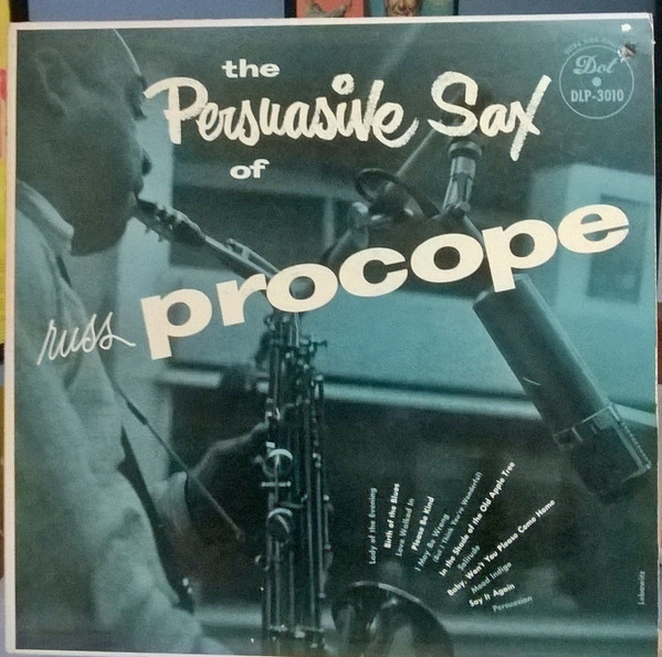 Russ Procope* - The Persuasive Sax Of Russ Procope (LP) (Very Good Plus (VG+))