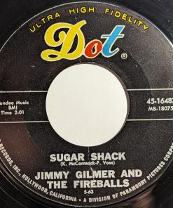 Jimmy Gilmer And The Fireballs - Sugar Shack (7", Styrene, Mon) (Very Good Plus (VG+))