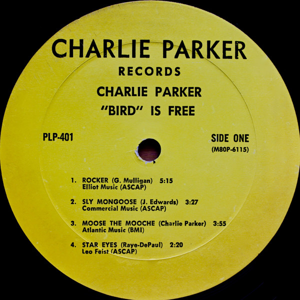 Charlie Parker - "Bird" Is Free (LP, Album) (Very Good Plus (VG+)) - Image 3
