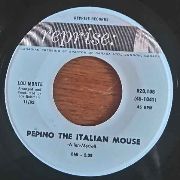 Lou Monte - Pepino The Italian Mouse / What Did Washington Say (When He Crossed The Delaware) (7", Single) (Very Good Plus (VG+))