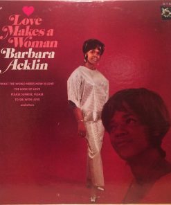Barbara Acklin - Love Makes A Woman (LP, Album) (Very Good Plus (VG+))