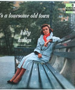 Kitty Kallen With Jack Pleis And His Orchestra - It's A Lonesome Old Town (LP, Album, Mono) (Near Mint (NM or M-))