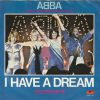 ABBA - I Have A Dream (7", Single, S/Edition) (Very Good Plus (VG+))