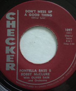Fontella Bass & Bobby McClure With Oliver Sain And Orchestra* / Oliver Sain - Don't Mess Up A Good Thing / Jerk Loose (7", Single) (Very Good Plus (VG+))