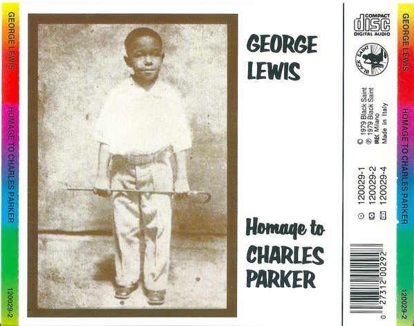 George Lewis - Homage To Charles Parker (CD, Album, RE) (Near Mint (NM or M-)) - Image 2