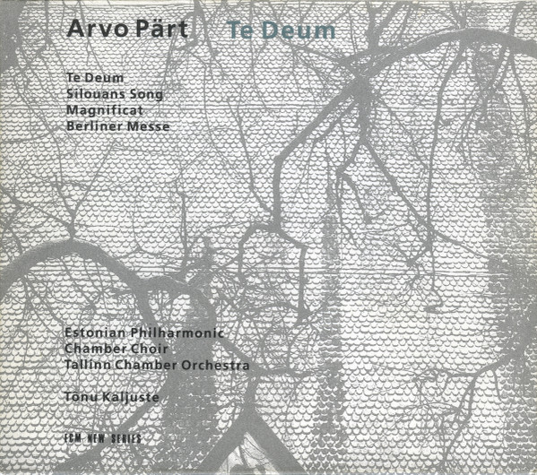 Arvo Pärt, Estonian Philharmonic Chamber Choir, Tallinn Chamber Orchestra - Te Deum (CD, Album, RP) (Near Mint (NM or M-))