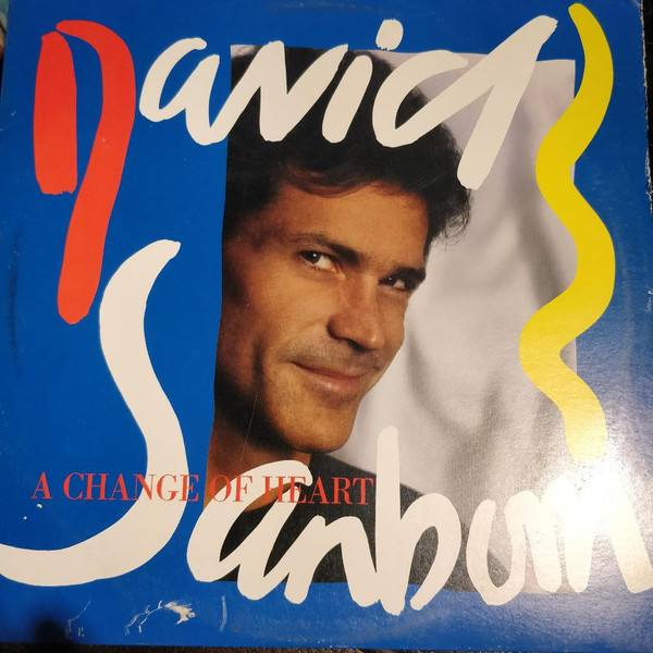 David Sanborn - A Change Of Heart (LP, Album, Club) (Mint (M))