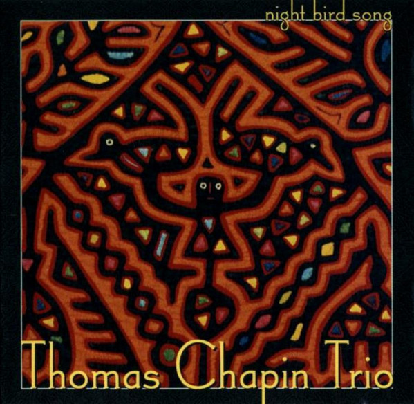 Thomas Chapin Trio - Night Bird Song (CD, Album) (Near Mint (NM or M-))