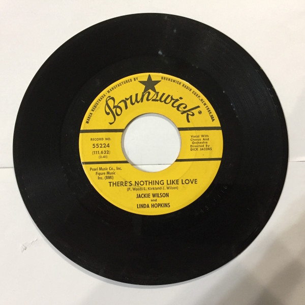 Jackie Wilson And Linda Hopkins - There's Nothing Like Love / I Found Love (7", Single) (Very Good (VG))