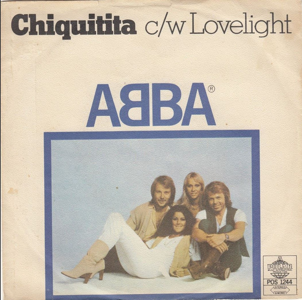ABBA - Chiquitita c/w Lovelight (7", Single, RP, 5th) (Very Good Plus (VG+))