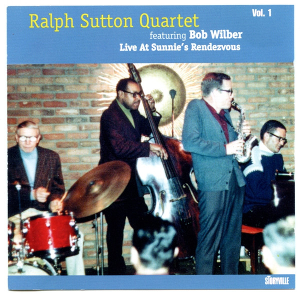 Ralph Sutton Quartet* Featuring Bob Wilber - Live at Sunnie's Rendezvous Vol. 1 (CD, Album) (Near Mint (NM or M-))