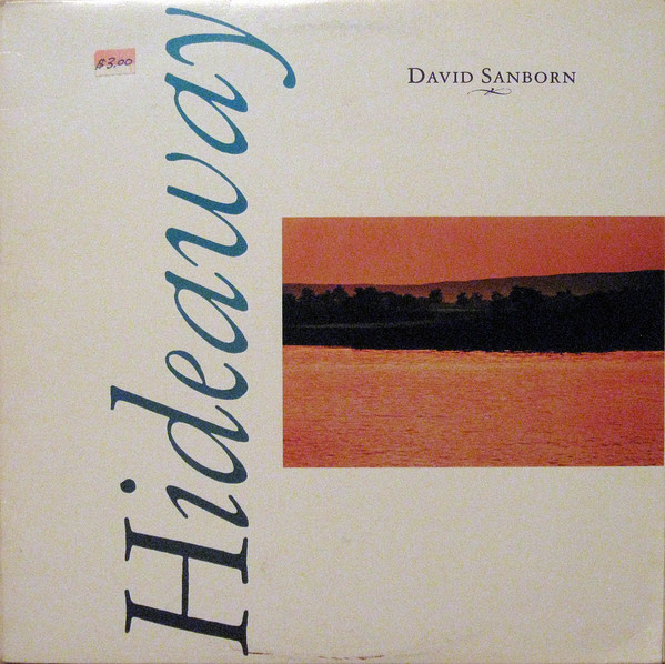 David Sanborn - Hideaway (LP, Album, Don) (Near Mint (NM or M-))