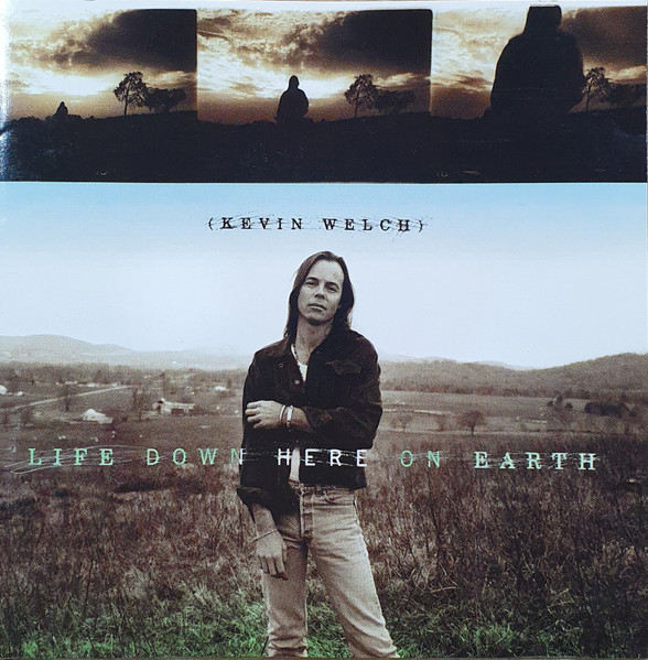 Kevin Welch - Life Down Here On Earth (CD, Album) (Near Mint (NM or M-))