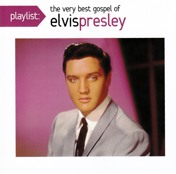 Elvis Presley - Playlist: The Very Best Gospel Of Elvis Presley (CD, Comp, Enh) (Mint (M))