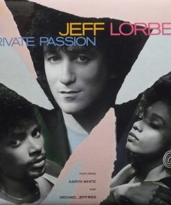 Jeff Lorber Featuring Karyn White And Michael Jeffries - Private Passion (LP, Album) (Mint (M))