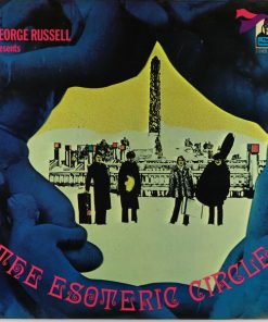 George Russell Presents The Esoteric Circle - The Esoteric Circle (LP, Album, RI ) (Very Good Plus (VG+))