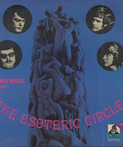 Alternative view of George Russell Presents The Esoteric Circle - The Esoteric Circle (LP, Album, RI ) (Very Good Plus (VG+))