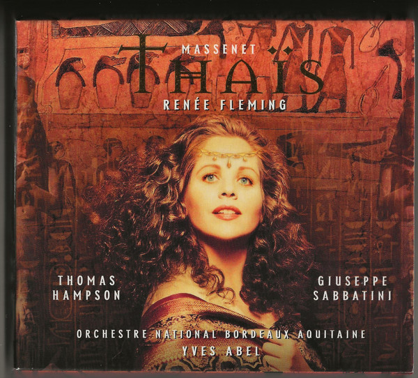 Massenet* - Renée Fleming, Thomas Hampson, Giuseppe Sabbatini, Orchestre National Bordeaux Aquitaine, Yves Abel - Thaïs (2xCD, Album, RP + Box) (Near Mint (NM or M-))