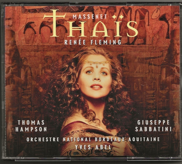 Massenet* - Renée Fleming, Thomas Hampson, Giuseppe Sabbatini, Orchestre National Bordeaux Aquitaine, Yves Abel - Thaïs (2xCD, Album, RP + Box) (Near Mint (NM or M-)) - Image 3