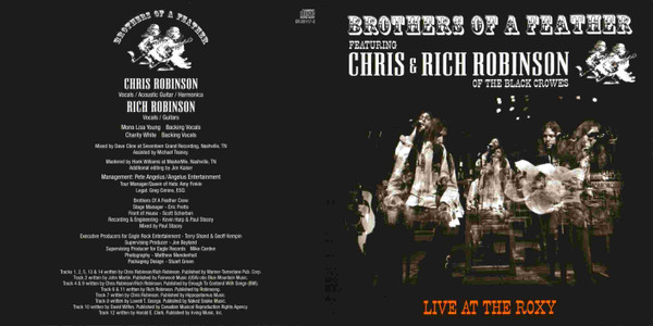 Brothers Of A Feather Featuring Chris* & Rich Robinson - Live At The Roxy (CD, Album) (Mint (M)) - Image 4