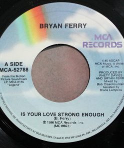 Bryan Ferry - Is Your Love Strong Enough (7") (Very Good Plus (VG+)) - Image 3