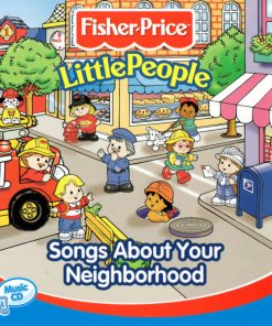 Fisher Price Little People - Songs About Your Neighborhood (CD) (Near Mint (NM or M-))