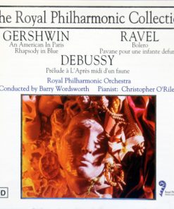 Gershwin*, Ravel*, Debussy* ' Royal Philharmonic Orchestra, Barry Wordsworth, Christopher O'Riley - Gershwin, Ravel & Debussy (CD, Album) (Near Mint (NM or M-))