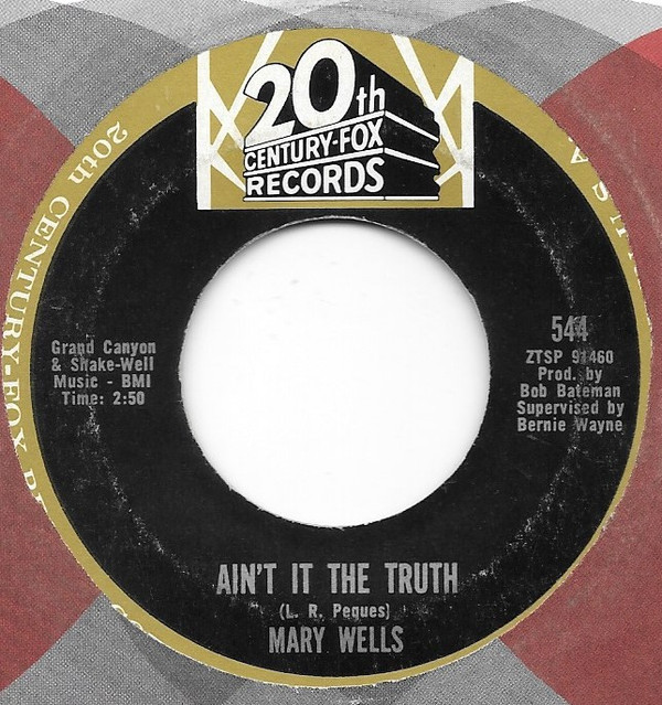 Mary Wells - Ain't It The Truth / Stop Takin' Me For Granted (7", Mono, Styrene, Ter) (Very Good Plus (VG+))