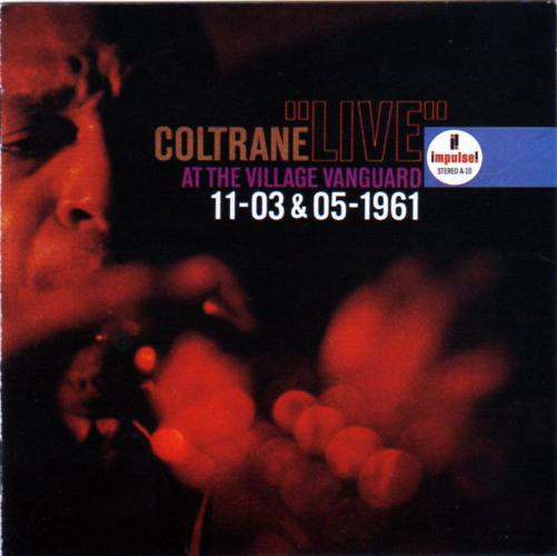 John Coltrane - "Live" At The Village Vanguard 11-03 & 05-1961 (2xCD, Album, RE, RM) (Near Mint (NM or M-))