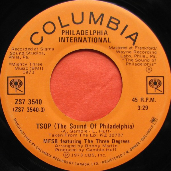 MFSB Featuring The Three Degrees - TSOP (The Sound Of Philadelphia) (7", Single) (Very Good Plus (VG+))