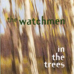 The Watchmen (2) - In The Trees (CD, Album) (Mint (M))
