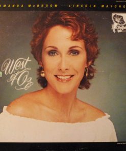 Amanda McBroom & Lincoln Mayorga - West Of Oz (LP, Album, Ltd, Dir) (Near Mint (NM or M-))