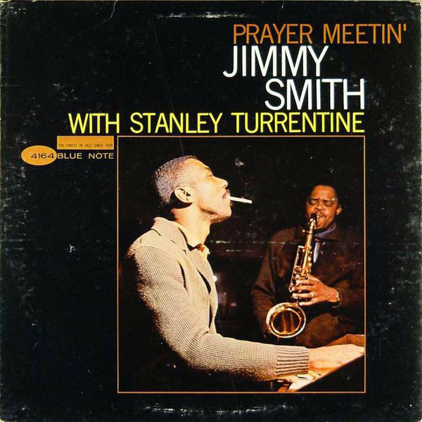 Jimmy Smith With Stanley Turrentine - Prayer Meetin' (LP, Album, Mono) (Very Good Plus (VG+))
