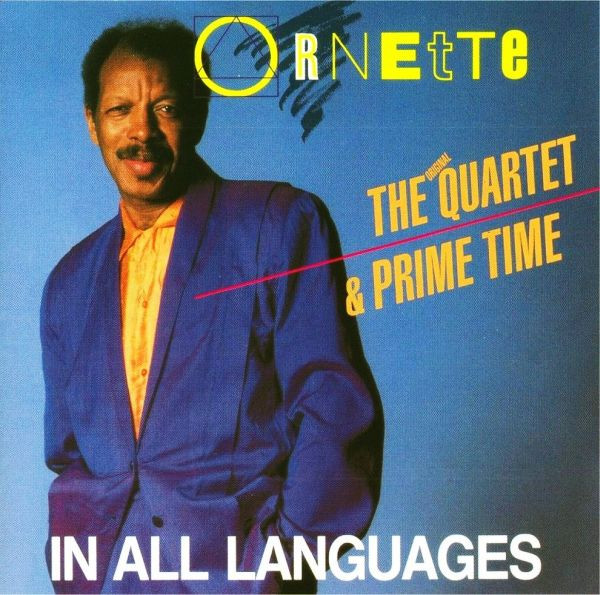 Ornette - The Original Quartet* & Prime Time (5) - In All Languages (CD, Album, RE) (Near Mint (NM or M-))