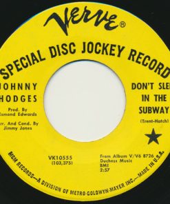 Johnny Hodges - Don't Sleep In The Subway / Everytime She Walks (7", Promo) (Very Good Plus (VG+))