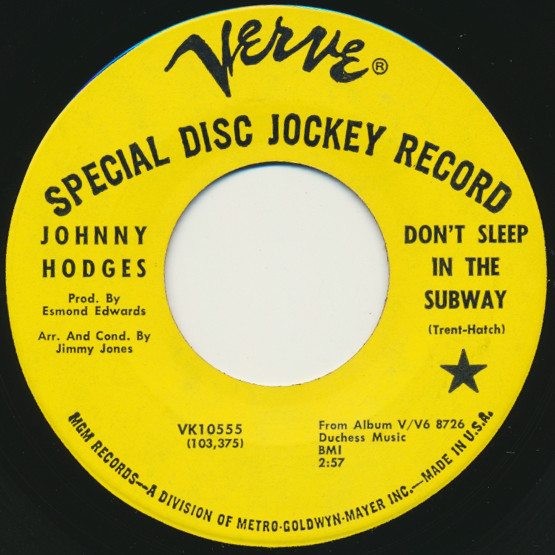 Johnny Hodges - Don't Sleep In The Subway / Everytime She Walks (7", Promo) (Very Good Plus (VG+))