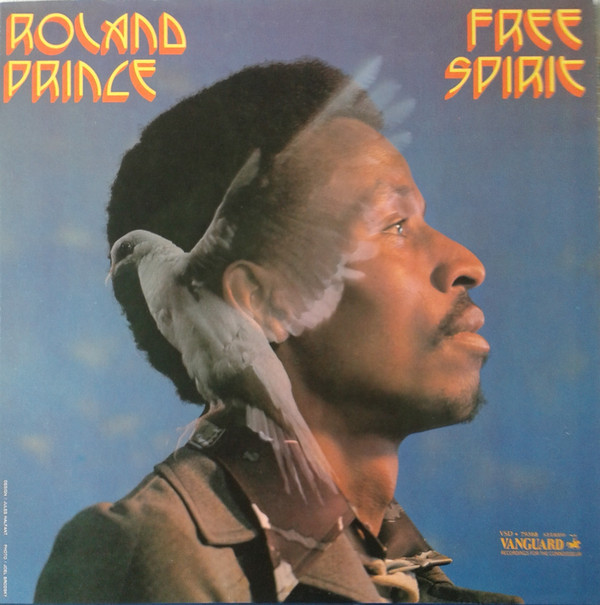 Roland Prince - Free Spirit (LP, Album) (Very Good Plus (VG+))