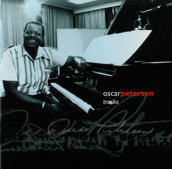 Oscar Peterson - Tracks (CD, Album, RE, RM) (Near Mint (NM or M-))